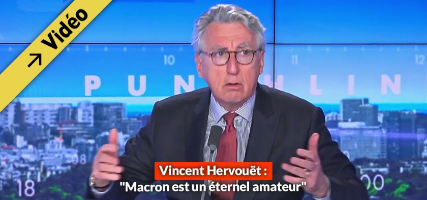vincent hervouët "Emmanuel Macron est un éternel amateur"
