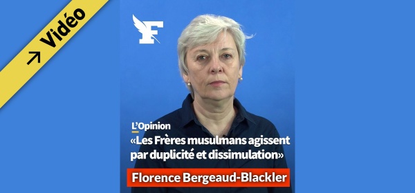 Florence Bergeaud-Blackler: son enquête sur les Frères Musulmans en Europe