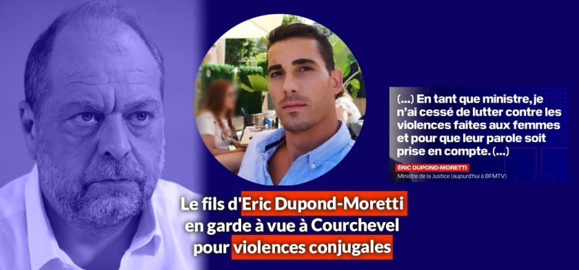 Le fils d'Eric Dupond-Moretti en garde à vue à Courchevel pour violences conjugales
