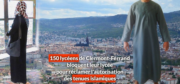 clermont ferrand blocage lycee tenues islamiques