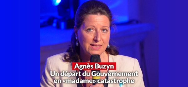 Agnès Buzyn: un départ en catastrophe du gouvernement, pourquoi?