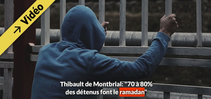 thibault de montbrial 70 80 pourcent detenus ramadan