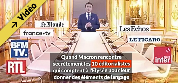 Quand Macron rencontre secrètement les 10 éditorialistes qui comptent à l'Elysée pour leur donner des éléments de langage