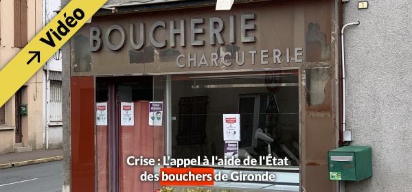 Crise des matières premières et de l'énergie: les bouchers de Gironde en appelle à l'Etat