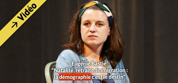 Eugénie Bastié: "Natalité, retraite, immigration : la démographie c’est le destin"